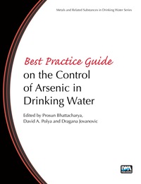 Cover image: Best Practice Guide on the Control of Arsenic in Drinking Water 9781843393856