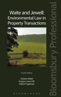 Cover image: Waite and Jewell: Environmental Law in Property Transactions 4th edition 9781780433295
