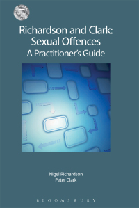 Imagen de portada: Richardson and Clark: Sexual Offences A Practitioner's Guide 1st edition 9781780433271