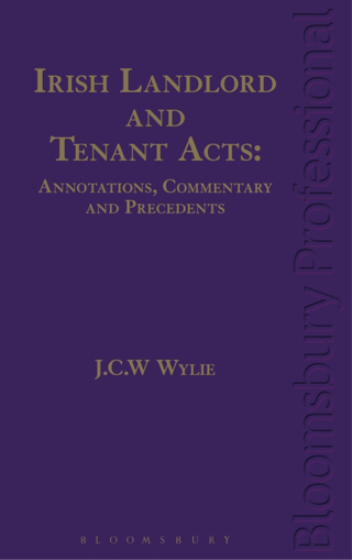 Immagine di copertina: Irish Landlord and Tenant Acts: Annotations, Commentary and Precedents 1st edition