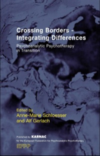 Cover image: Crossing Borders - Integrating Differences 9781855757837