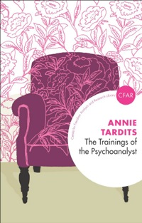 Cover image: The Trainings of the Psychoanalyst 9781855756434