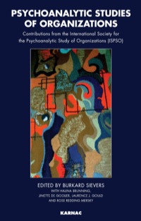 Cover image: Psychoanalytic Studies of Organizations 9781855756076