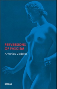 Cover image: Perversions of Fascism 9781855756021