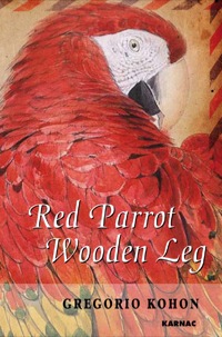 Omslagafbeelding: Red Parrot, Wooden Leg 9781855754980