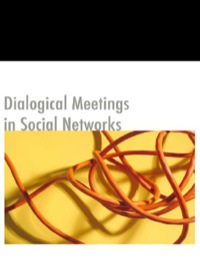 Cover image: Dialogical Meetings in Social Networks 9781855754102