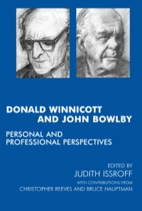 Cover image: Donald Winnicott and John Bowlby 9781855753082