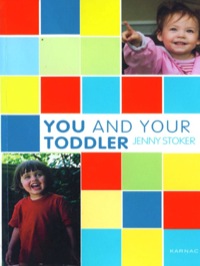 Cover image: You and Your Toddler 9781855753686