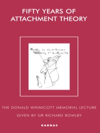 Cover image: Fifty Years of Attachment Theory 9781855753853