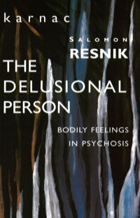 Cover image: The Delusional Person 9781855752627