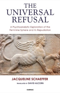 Cover image: The Universal Refusal 9781855758438