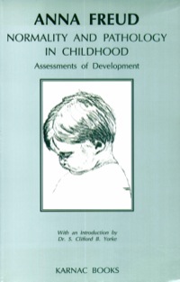 表紙画像: Normality and Pathology in Childhood 9780946439652