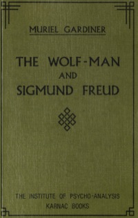Cover image: The Wolf-Man and Sigmund Freud 9780946439768