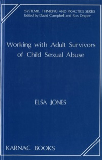 Titelbild: Working with Adult Survivors of Child Sexual Abuse 9781855750173