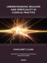 Cover image: Understanding Religion and Spirituality in Clinical Practice 9781855758704