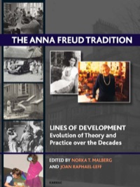 Cover image: The Anna Freud Tradition 9781780490212