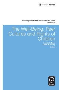 Cover image: The Well-Being, Peer Cultures and Rights of Children 9781784413262