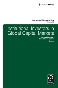 表紙画像: Institutional Investors In Global Capital Markets 9781780522425