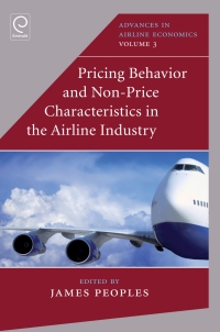 Cover image: Pricing Behaviour and Non-Price Characteristics in the Airline Industry 9781780524689