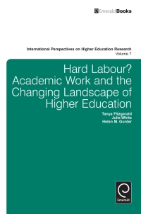 Cover image: Hard Labour? Academic Work and the Changing Landscape of Higher Education 9781780525006