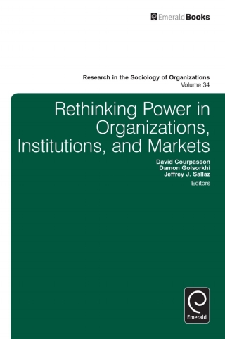 Imagen de portada: Rethinking Power in Organizations, Institutions, and Markets 9781780526645