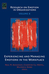 表紙画像: Experiencing and Managing Emotions in the Workplace 9781780526768