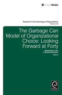 Imagen de portada: Garbage Can Model of Organizational Choice 9781785600111