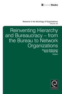 صورة الغلاف: Reinventing Hierarchy and Bureaucracy 9781780527826