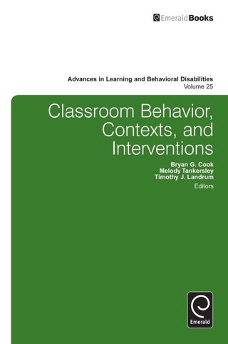 表紙画像: Classroom Behavior, Contexts, and Interventions 9781780529721