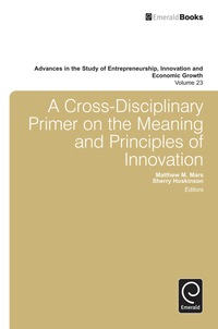 表紙画像: A Cross- Disciplinary Primer on the Meaning of Principles of Innovation 9781780529929