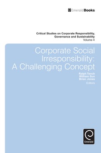 Cover image: Corporate Social Irresponsibility 9781780529981