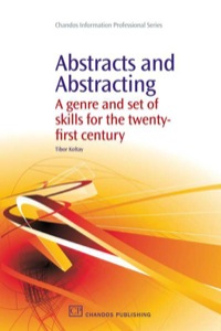 صورة الغلاف: Abstracts and Abstracting: A Genre And Set Of Skills For The Twenty-First Century 9781843345183