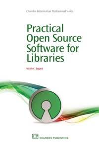 Immagine di copertina: Practical Open Source Software for Libraries 9781843345855