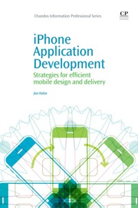 Imagen de portada: iPhone Application Development: Strategies For Efficient Mobile Design And Delivery 9781843345824