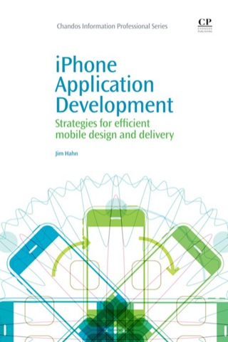 Cover image: iPhone Application Development: Strategies For Efficient Mobile Design And Delivery 9781843345824