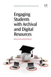 Omslagafbeelding: Engaging Students with Archival and Digital Resources 9781843345688
