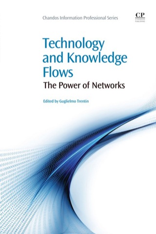 صورة الغلاف: Technology And Knowledge Flow: The Power Of Networks 1st edition 9781843346463