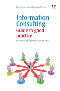 Imagen de portada: Information Consulting: Guide To Good Practice 9781843346623