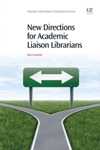 Imagen de portada: New Directions for Academic Liaison Librarians 9781843345695