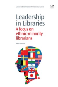 Omslagafbeelding: Leadership In Libraries: A Focus On Ethnic-Minority Librarians 9781843346586