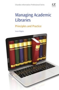 Cover image: Managing Academic Libraries 9781843346210