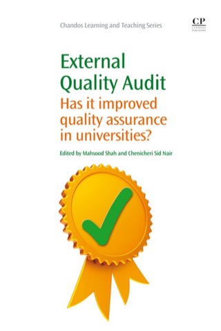表紙画像: External Quality Audit: Has It Improved Quality Assurance In Universities? 9781843346760
