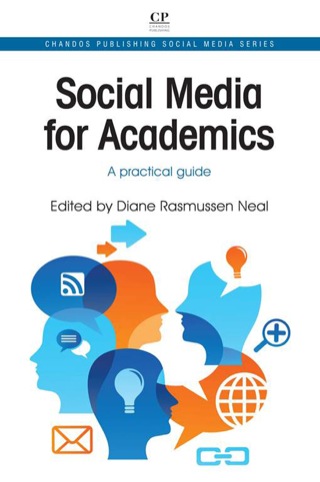 Cover image: Social Media For Academics: A Practical Guide 9781843346814