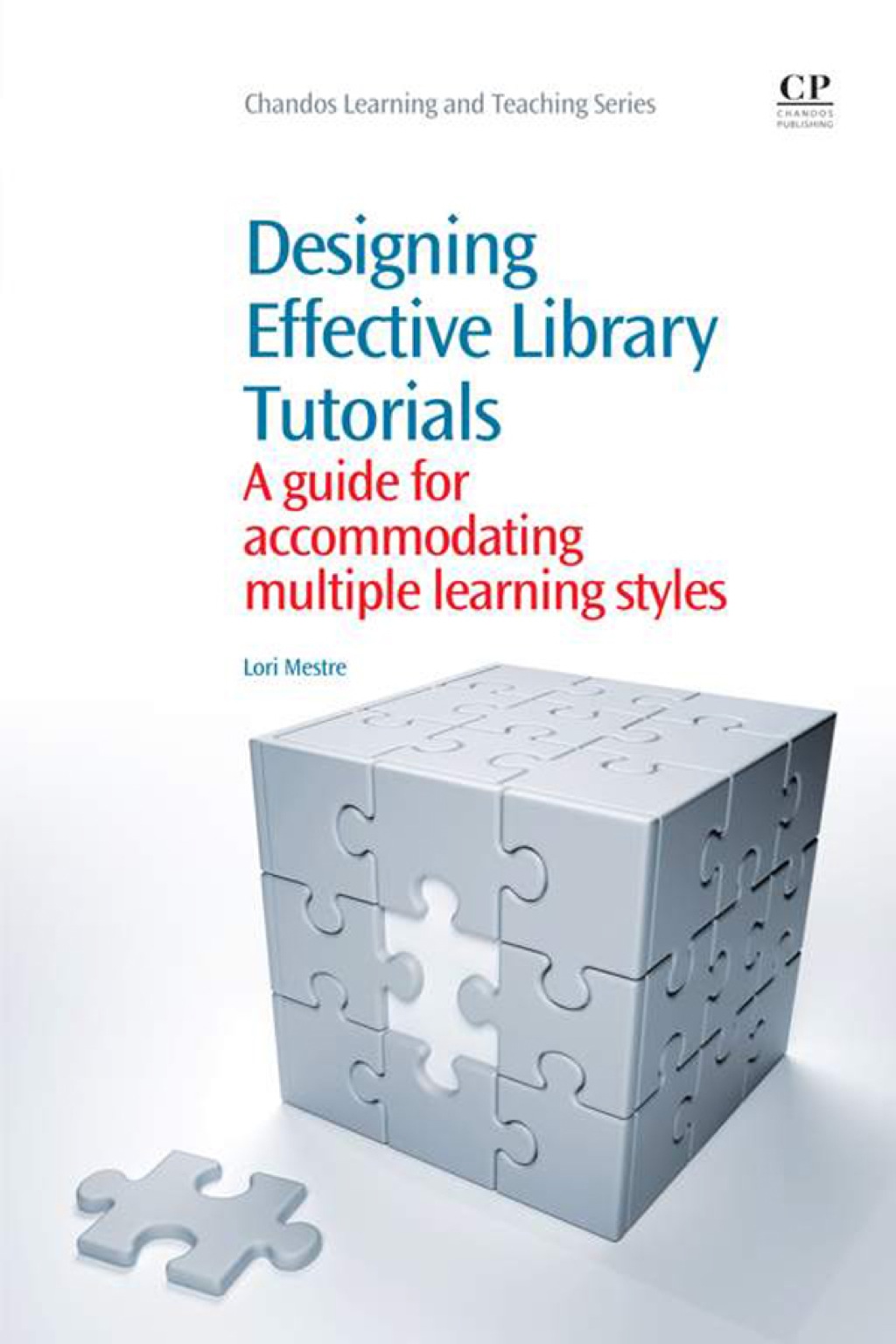 Designing Effective Library Tutorials: A Guide For Accommodating Multiple Learning Styles
