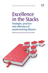 Imagen de portada: Excellence in the Stacks: Strategies, Practices And Reflections Of Award-Winning Libraries 9781843346654