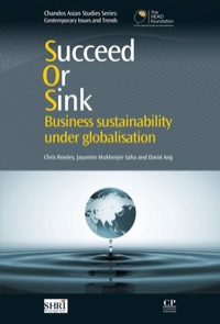 Cover image: Succeed or Sink: Business Sustainability Under Globalisation 9781843346340