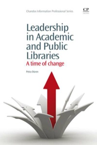 Immagine di copertina: Leadership in Academic and Public Libraries: A Time Of Change 9781843346906