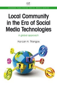 Cover image: Local Community In The Era Of Social Media Technologies: A Global Approach 9781843346968