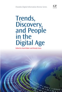 表紙画像: Trends, Discovery, and People in the Digital Age 9781843347231