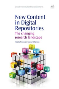 Cover image: New Content in Digital Repositories: The Changing Research Landscape 9781843347439